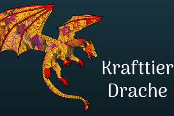 Der Drache als Krafttier