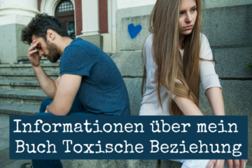 Ratgeber Toxische Beziehung Buch und Hilfe bei Beziehungsproblemen