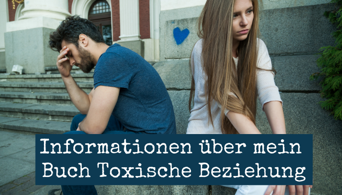 Ratgeber Toxische Beziehung Buch und Hilfe bei Beziehungsproblemen