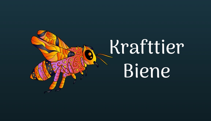 Krafttier Biene