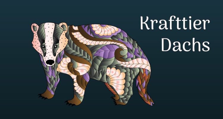 Krafttier Dachs