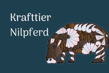 Das Nilpferd als Krafttier