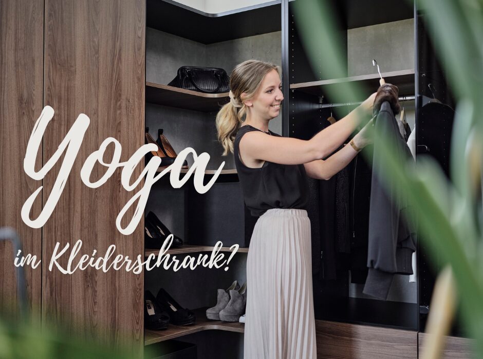 Yoga im Kleiderschrank