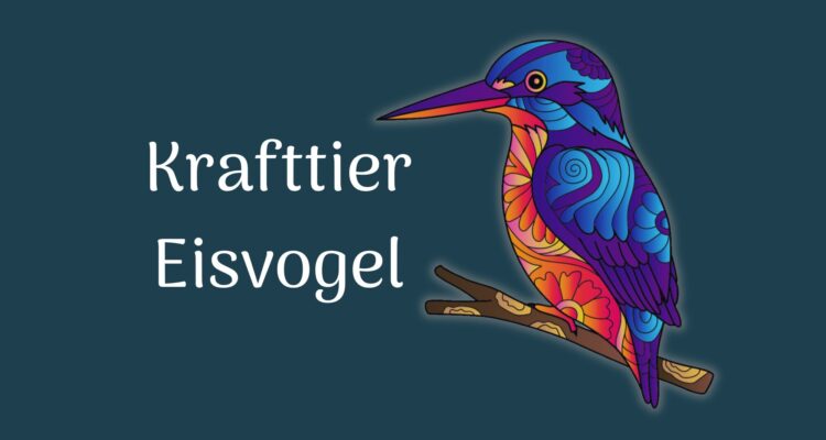 Krafttier Eisvogel