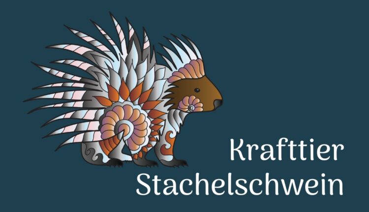 Krafttier Stachelschwein - Selbstschutz, Sanftmut, Grenzen setzen