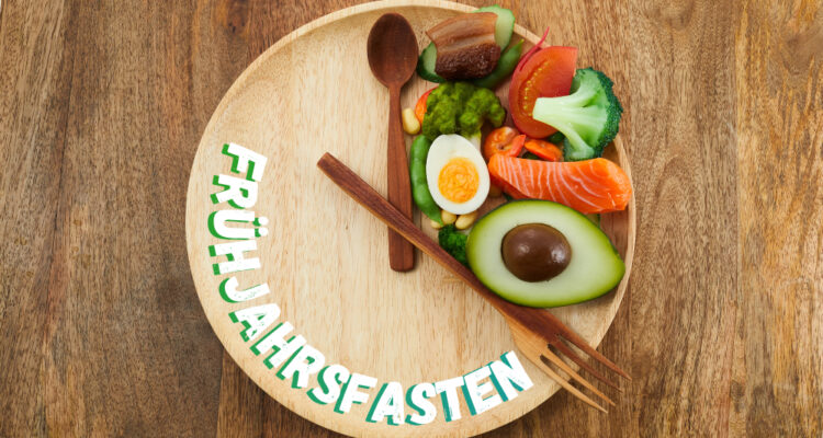 Fasten im Fr&uuml;hjahr